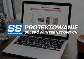 Sklepy internetowe Starachowice - nowoczesne i skuteczne